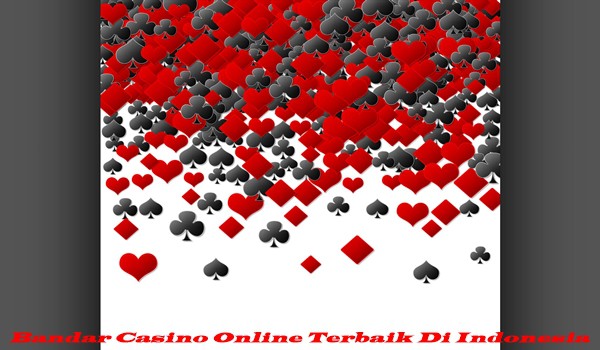 Bandar Casino Online Terbaik Di Indonesia